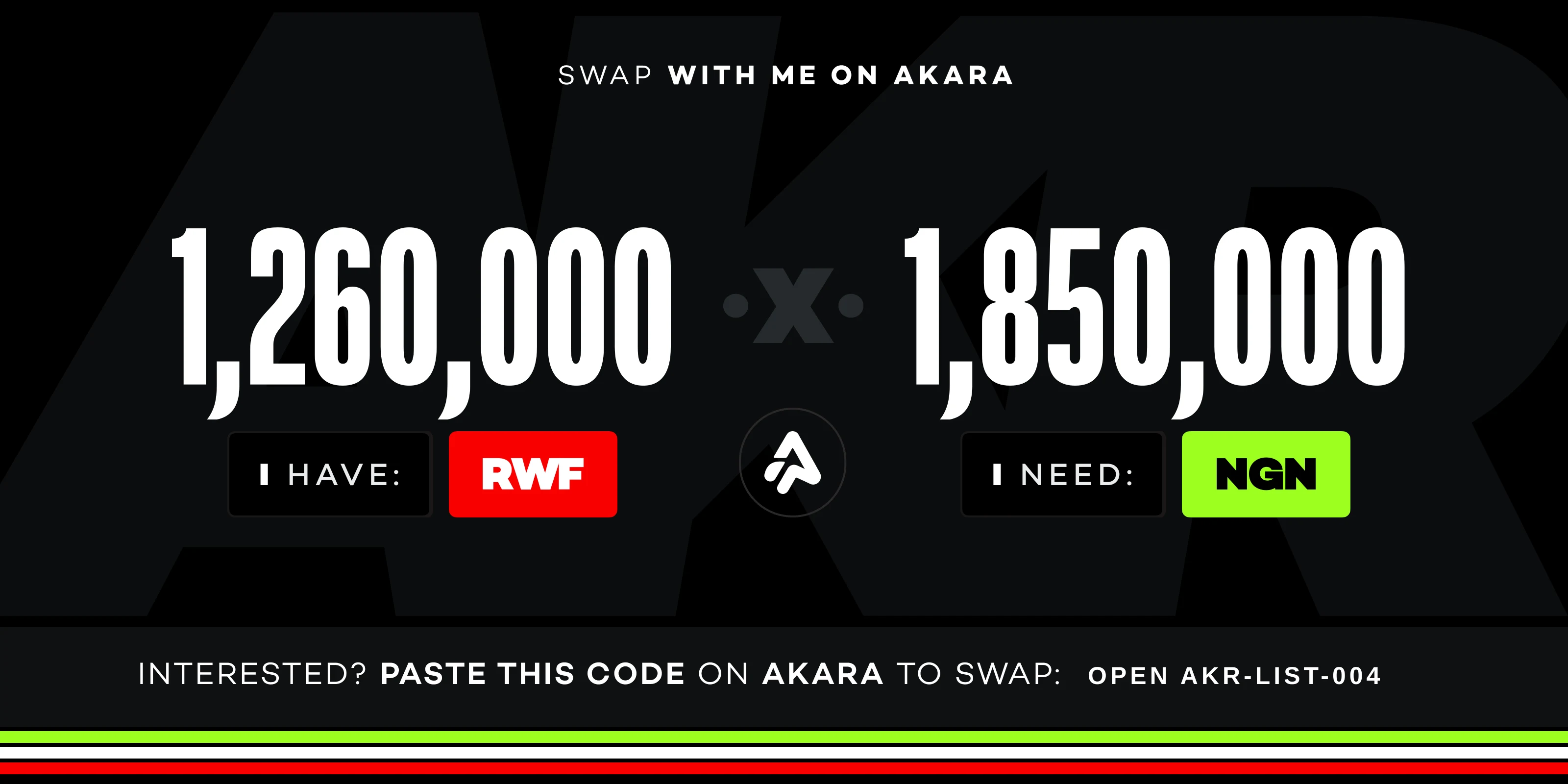 Akara swap card: I have 1,260,000 RWF, I need 1,850,000 NGN. Open AKR-LIST-004 on Akara to swap